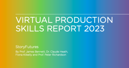 StoryFutures Virtual Production Skills Report 2023